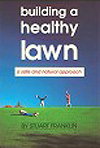 Building A Healthy Lawn